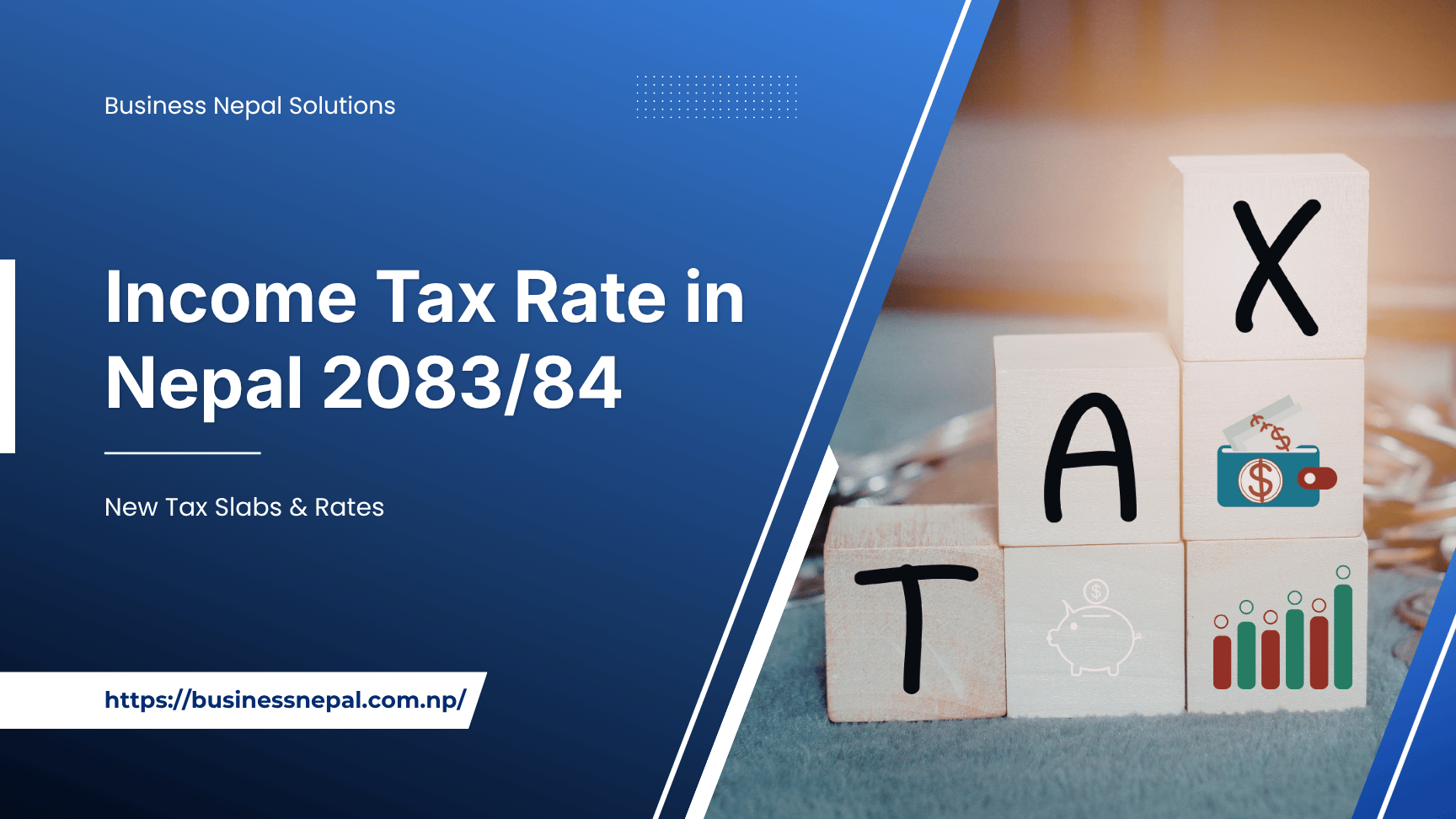 Income Tax Rate in Nepal 2083/84 | Tax Slabs & New Rates